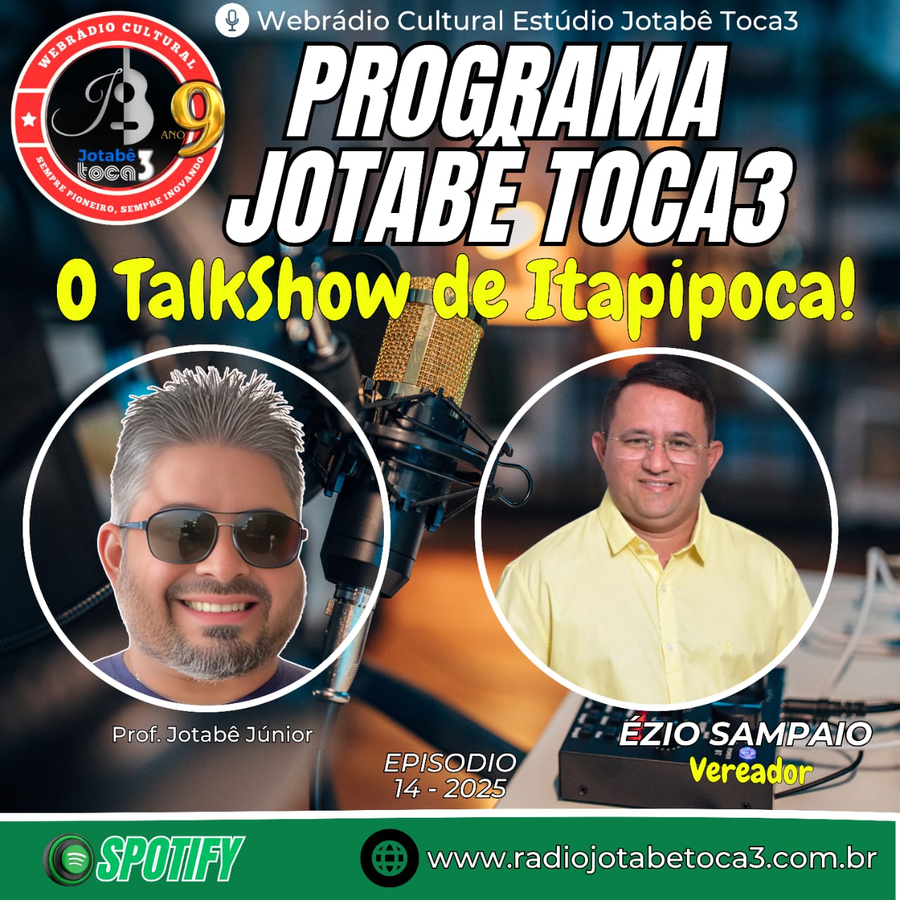 PROF. JOTABê JÚNIOR RECEBEU O VEREADOR ÉZIO SAMPAIO  NO TALKSHOW DE ITAPIPOCA
