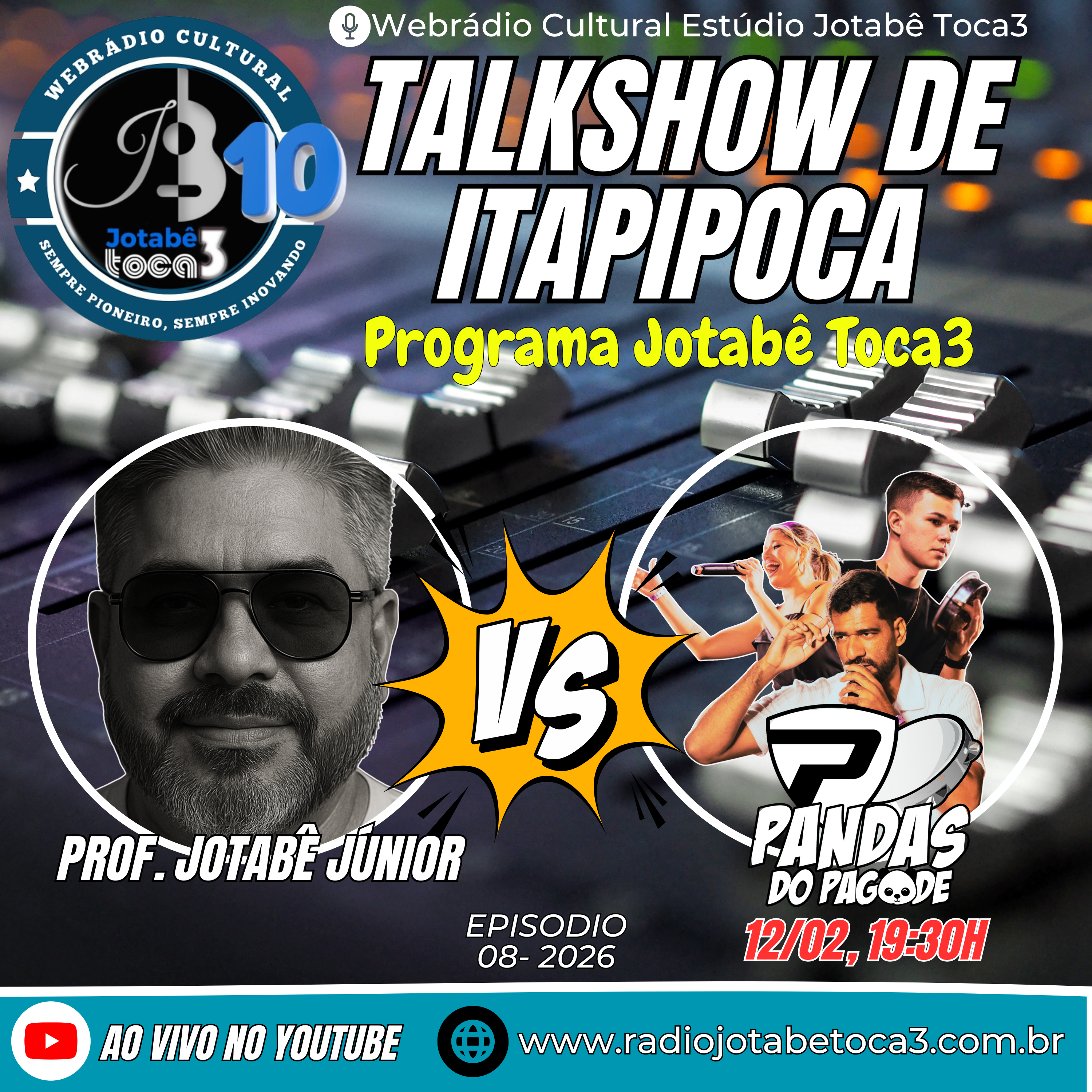 PROF. JOTABÊ JÚNIOR RECEBE OS PANDAS DO PAGODE NO TALKSHOW DE ITAPIPOCA #EP008/2026